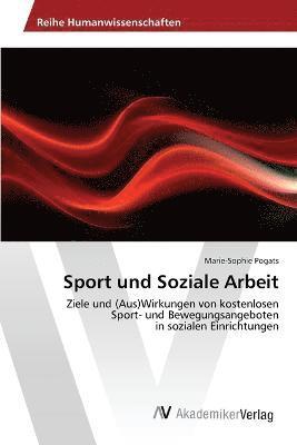 Pogats Marie-Sophie, Marie-Sophie Pogats - Sport und Soziale Arbeit, Häftad