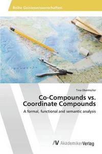 bokomslag Co-Compounds vs. Coordinate Compounds