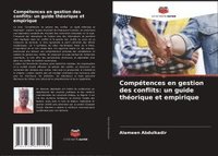 bokomslag Compétences en gestion des conflits: un guide théorique et empirique