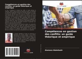 bokomslag Compétences en gestion des conflits: un guide théorique et empirique