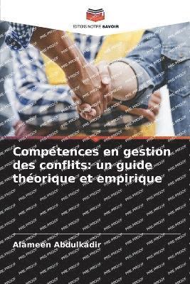 Alameen Abdulkadir - Compétences en gestion des conflits, Häftad
