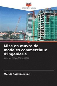 bokomslag Mise en oeuvre de modèles commerciaux d'ingénierie