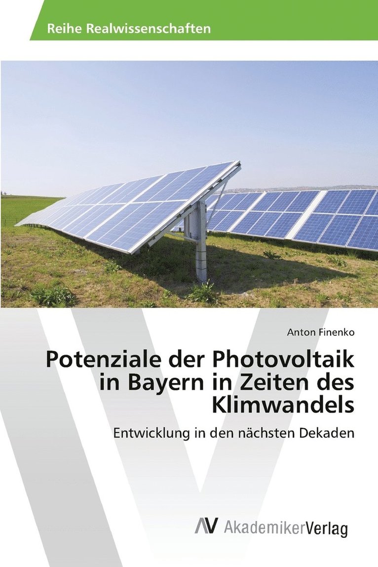 Potenziale der Photovoltaik in Bayern in Zeiten des Klimwandels 1