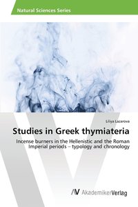 bokomslag Studies in Greek thymiateria
