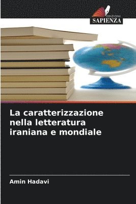 caratterizzazione nella letteratura iraniana e mondiale