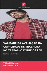 bokomslag Validade Da Avaliação Da Capacidade de Trabalho No Trabalho Entre OS Lbp