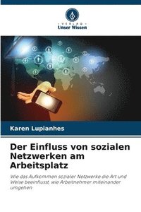 bokomslag Einfluss von sozialen Netzwerken am Arbeitsplatz