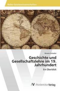 bokomslag Geschichte und Gesellschaftslehre im 19. Jahrhundert