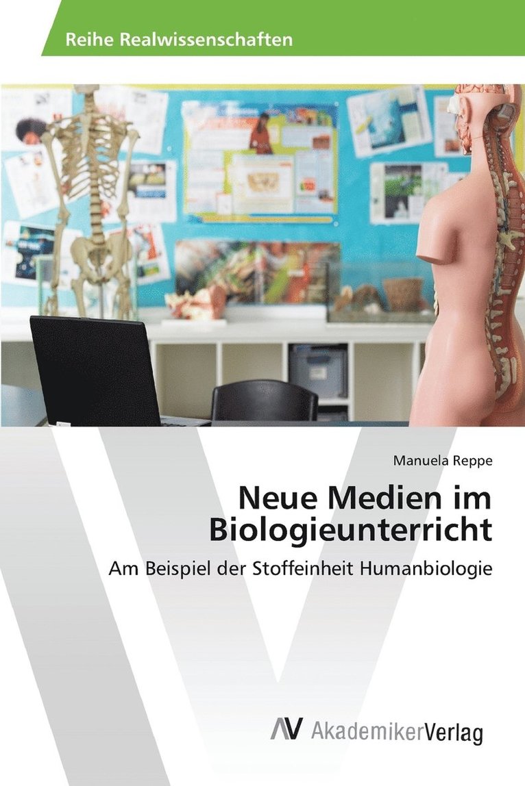 Neue Medien im Biologieunterricht 1