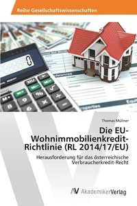 bokomslag Die EU-Wohnimmobilienkredit-Richtlinie (RL 2014/17/EU)