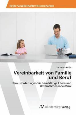 bokomslag Vereinbarkeit von Familie und Beruf