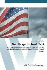 bokomslag Der Mogadischu-Effekt