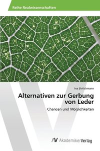 bokomslag Alternativen zur Gerbung von Leder