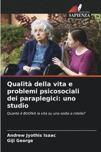 bokomslag Qualità della vita e problemi psicosociali dei paraplegici: uno studio