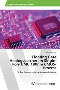 bokomslag Floating Gate Analogspeicher im Single-Poly UMC 180nm CMOS-Prozess