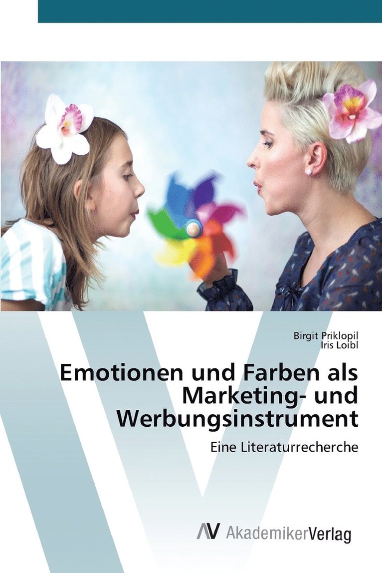 Emotionen und Farben als Marketing- und Werbungsinstrument 1