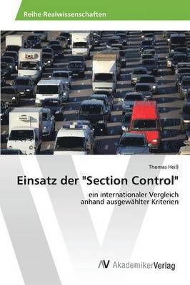 Einsatz der &quot;Section Control&quot; 1