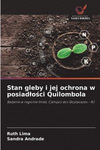 bokomslag Stan gleby i jej ochrona w posiadlo?ci Quilombola