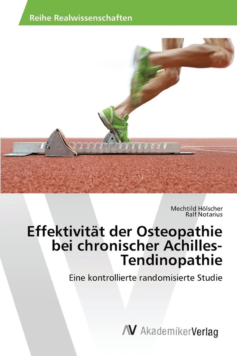 Effektivitt der Osteopathie bei chronischer Achilles-Tendinopathie 1
