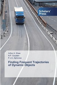 bokomslag Finding Frequent Trajectories of Dynamic Objects