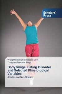 bokomslag Body Image, Eating Disorder and Selected Physiological Variables