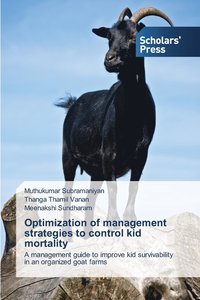 bokomslag Optimization of management strategies to control kid mortality