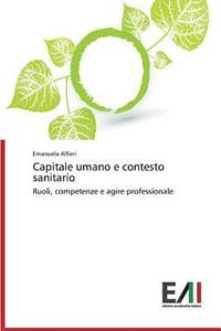 bokomslag Capitale umano e contesto sanitario