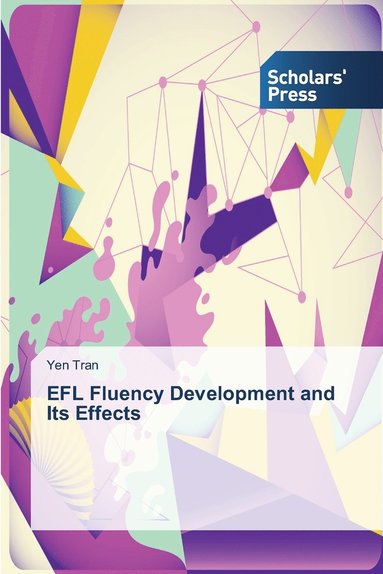 bokomslag EFL Fluency Development and Its Effects