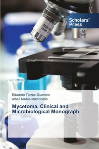 bokomslag Mycetoma. Clinical and Microbiological Monograph