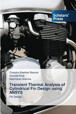 bokomslag Transient Thermal Analysis of Cylindrical Fin Design using ANSYS