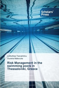 bokomslag Risk Management in the swimming pools in Thessaloniki, Greece