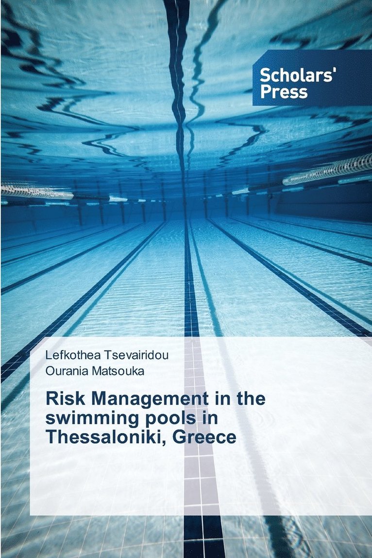 Risk Management in the swimming pools in Thessaloniki, Greece 1