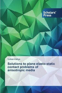 bokomslag Solutions to plane elasto-static contact problems of anisotropic media