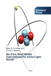 bokomslag No-Core Shell Model Calculations for some Light Nuclei