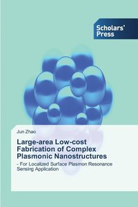 bokomslag Large-area Low-cost Fabrication of Complex Plasmonic Nanostructures