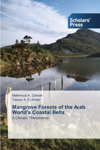 bokomslag Mangrove Forests of the Arab World's Coastal Belts
