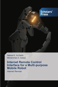 bokomslag Internet Remote Control Interface for a Multi-purpose Mobile Robot