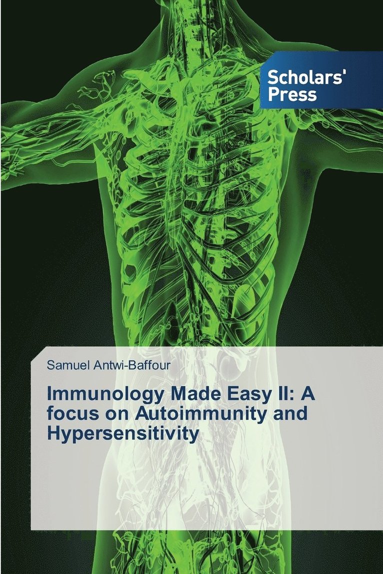 Antwi-Baffour Samuel, Samuel Antwi-Baffour - Immunology Made Easy II, Häftad