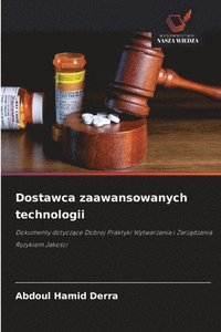 bokomslag Dostawca zaawansowanych technologii