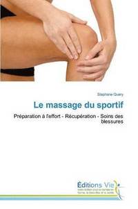 bokomslag Le Massage Du Sportif