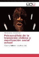 Pablo Santander, Ricardo Readi - Psicoanálisis de la transición chilena y movilización social actual, Häftad