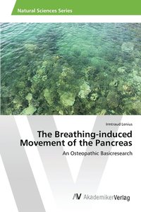 bokomslag The Breathing-induced Movement of the Pancreas