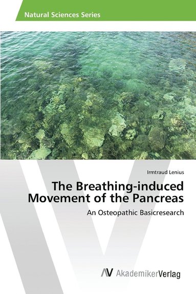 bokomslag The Breathing-induced Movement of the Pancreas