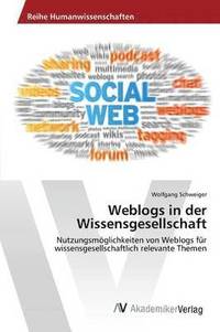 bokomslag Weblogs in der Wissensgesellschaft