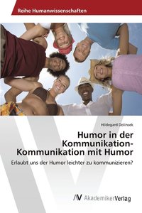 bokomslag Humor in der Kommunikation-Kommunikation mit Humor