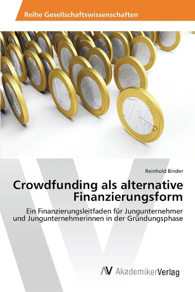Crowdfunding als alternative Finanzierungsform 1