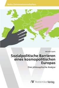 bokomslag Sozialpolitische Barrieren eines kosmopolitischen Europas