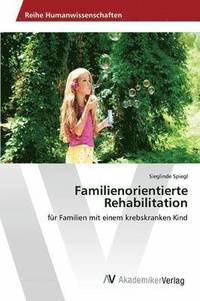 bokomslag Familienorientierte Rehabilitation