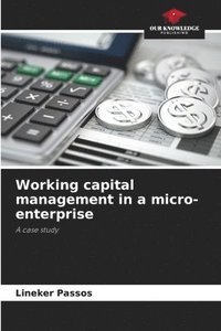 bokomslag Working capital management in a micro-enterprise