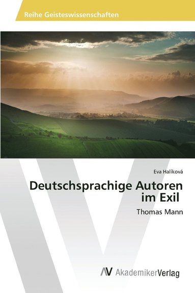 bokomslag Deutschsprachige Autoren im Exil